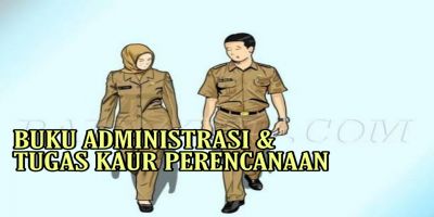 BUKU ADMINISTRASI DAN TUGAS KEPALA URUSAN PERENCANAAN